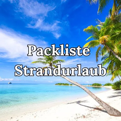 packliste-strandurlaub