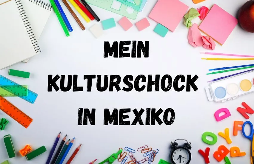 kulturschock-mexiko