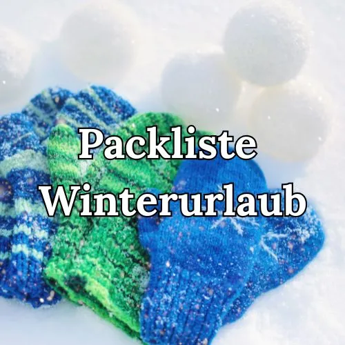 Packliste Winterurlaub